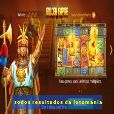 todos resultados da lotomania